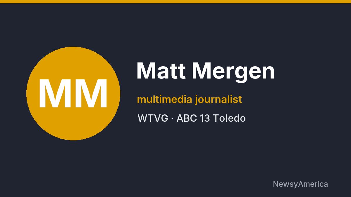 Matt Mergen – WTVG, Toledo