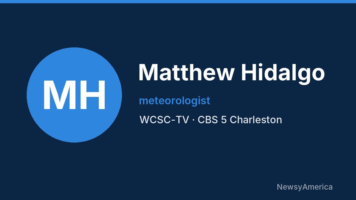Matthew Hidalgo – WCSC-TV, Charleston