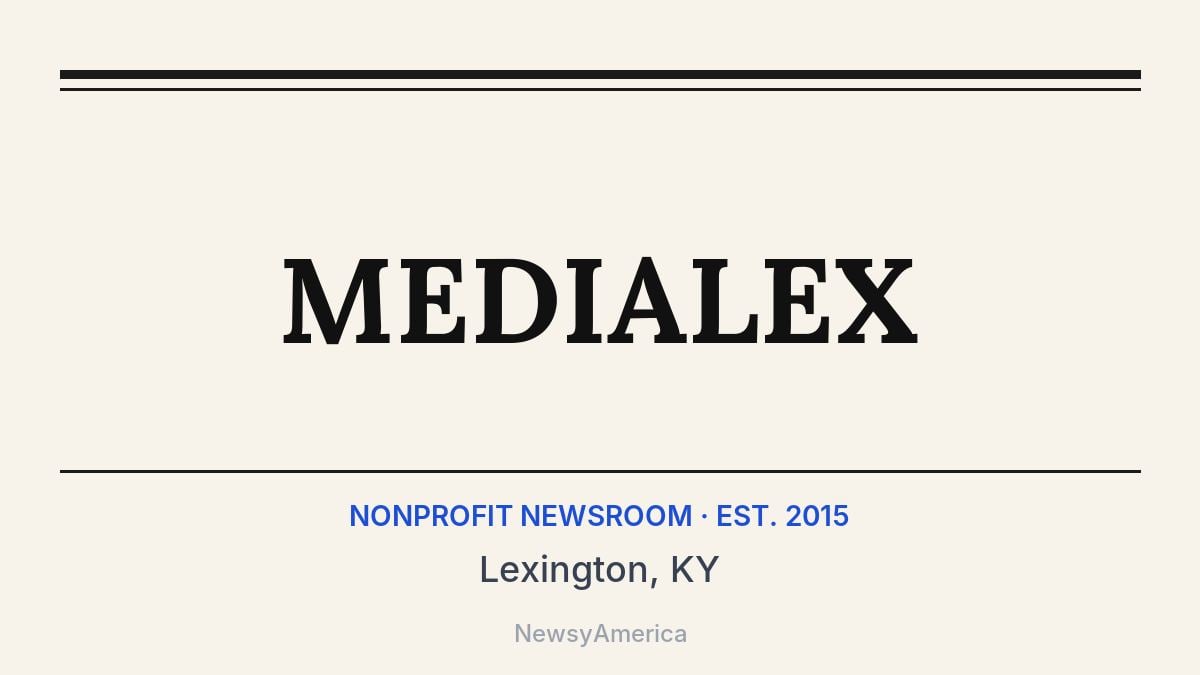 MEDIALEX – Lexington, KY
