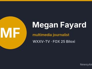 Megan Fayard, multimedia journalist, WXXV-TV