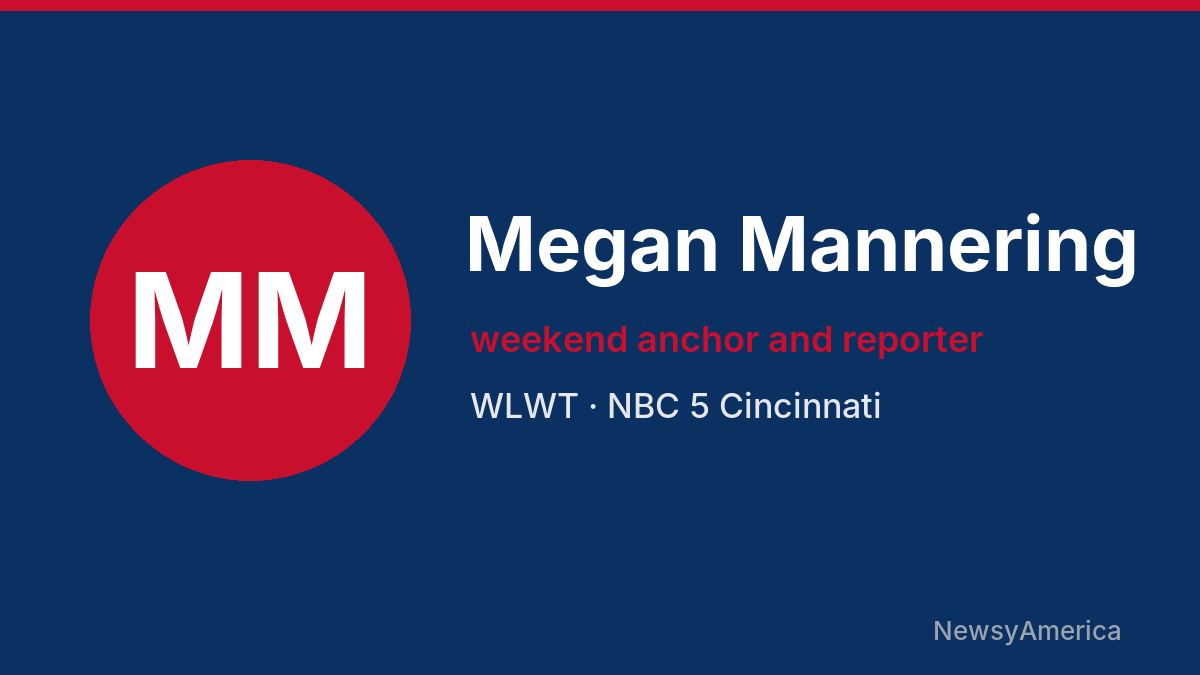 Megan Mannering – WLWT, Cincinnati