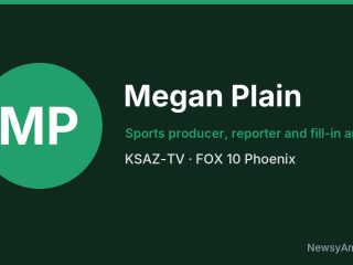 Megan Plain, Sports producer, reporter and fill-in anchor, KSAZ-TV