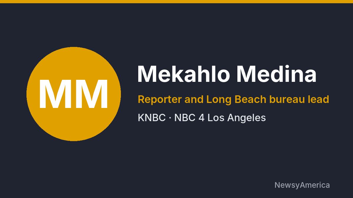Mekahlo Medina – KNBC, Los Angeles