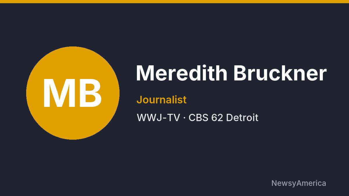 Meredith Bruckner – WWJ-TV, Detroit