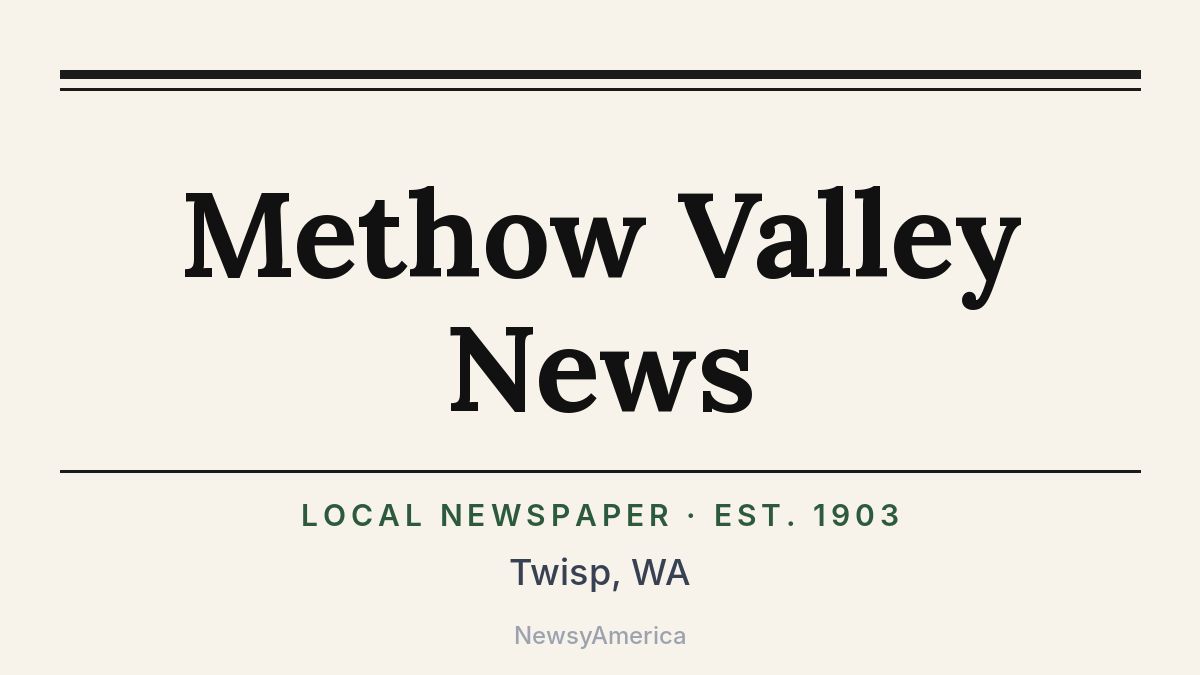 Methow Valley News – Twisp, WA
