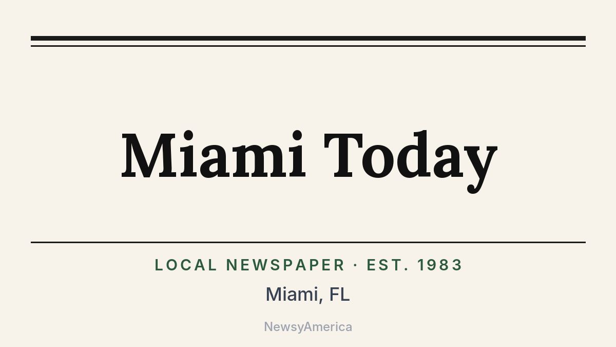 Miami Today – Florida