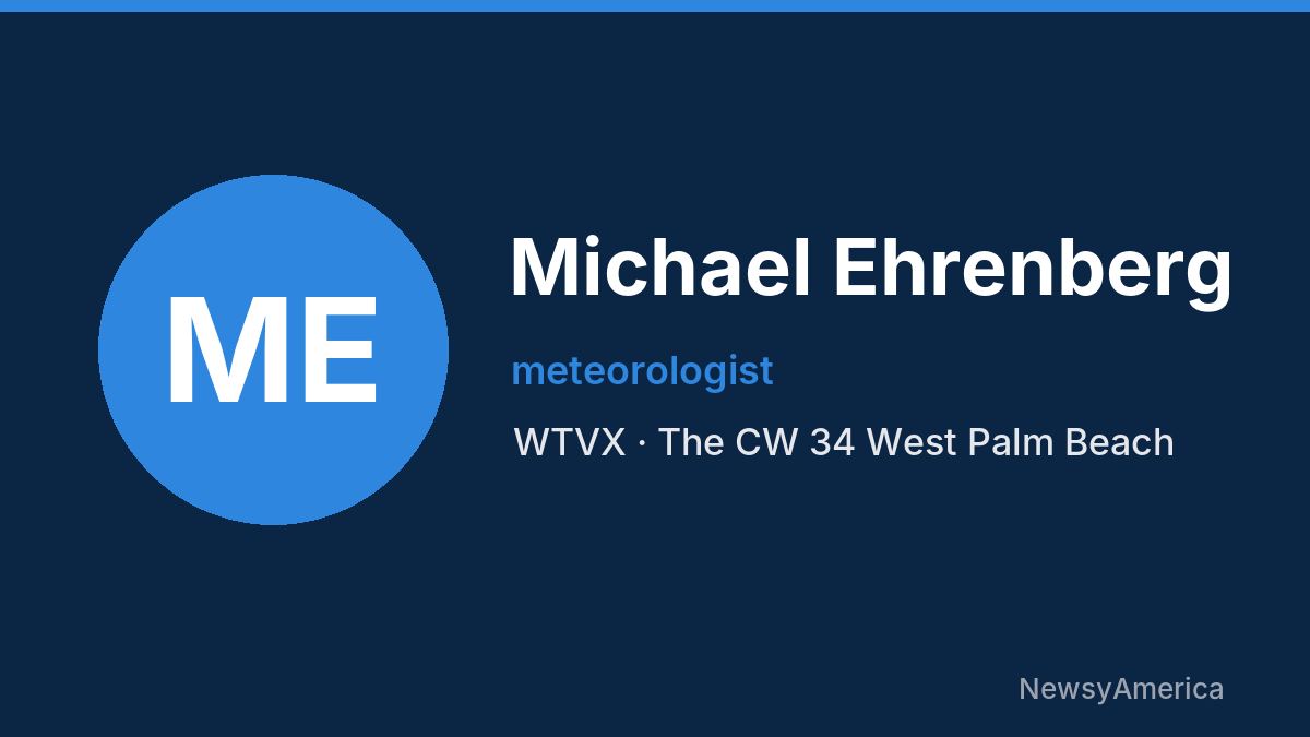 Michael Ehrenberg – WTVX, West Palm Beach