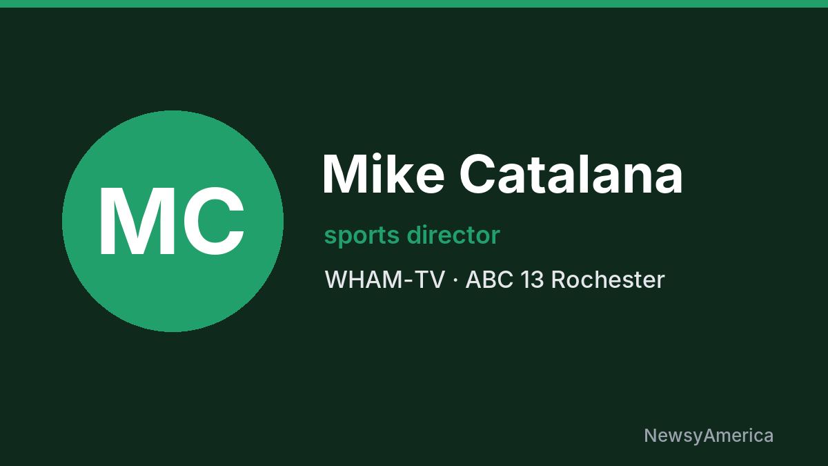 Mike Catalana – WHAM-TV, Rochester