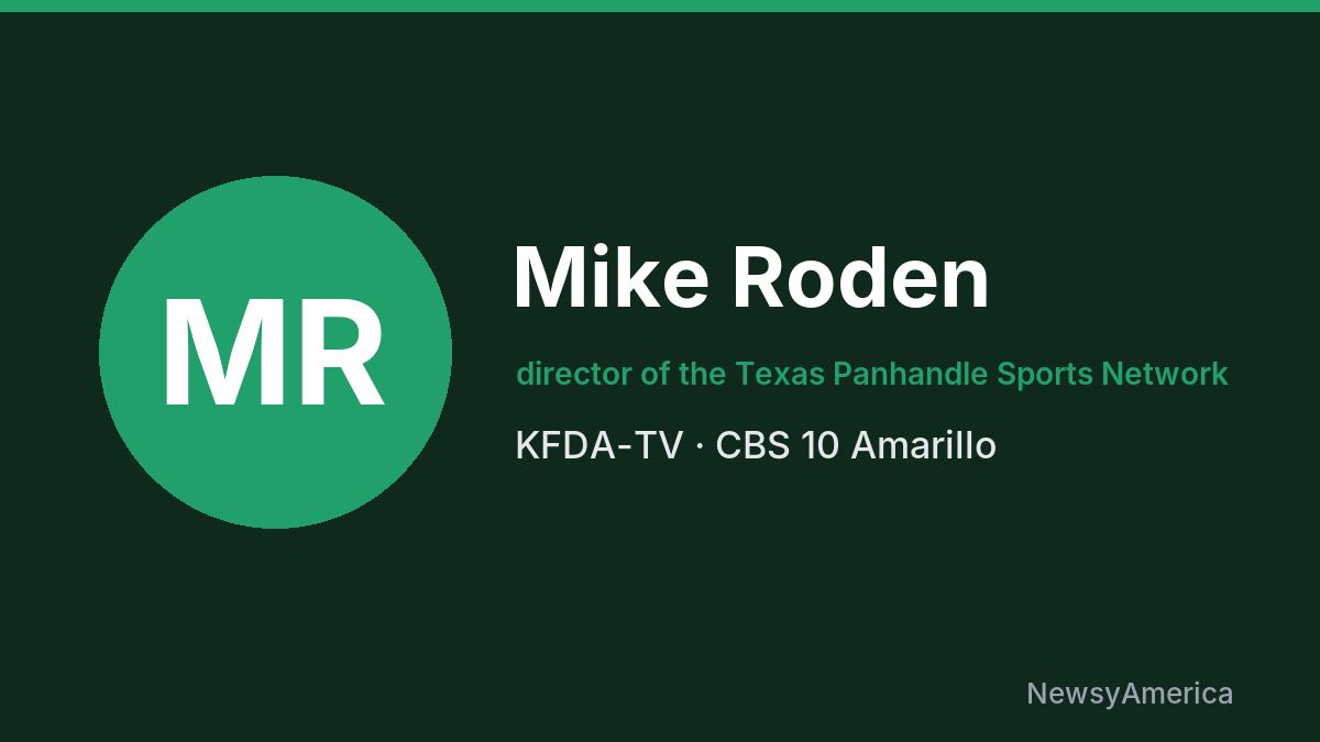Mike Roden – KFDA-TV, Amarillo