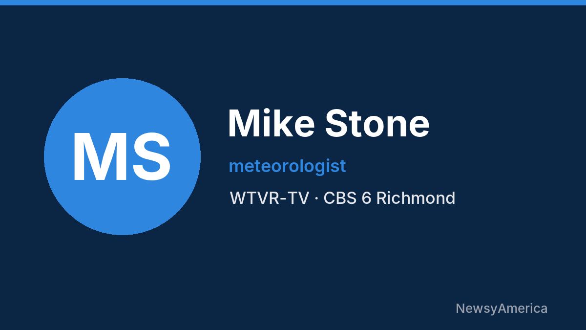 Mike Stone – WTVR-TV, Richmond