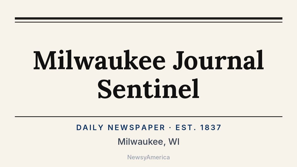 Milwaukee Journal Sentinel – Wisconsin
