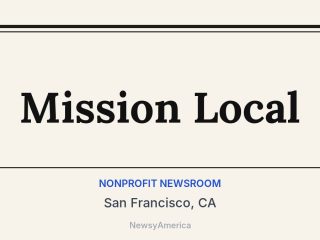 Mission Local, San Francisco, CA