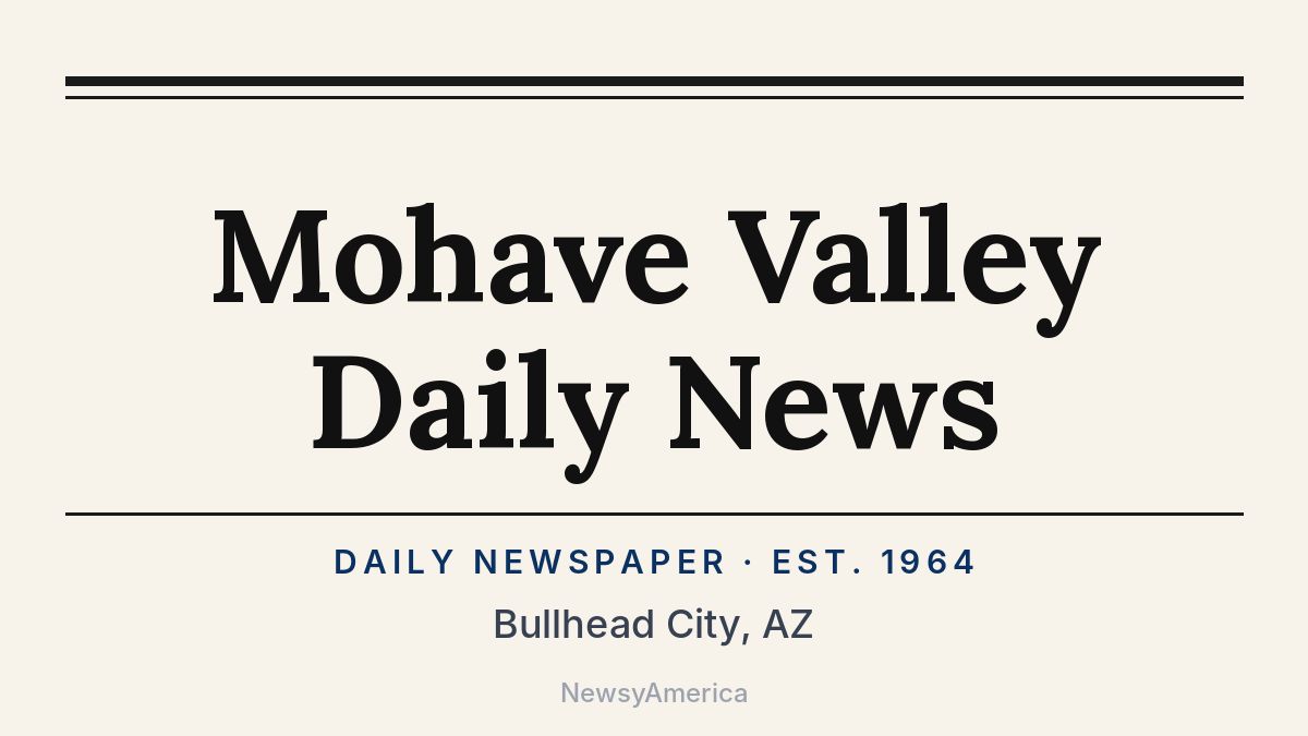 Mohave Valley Daily News – Bullhead City, AZ