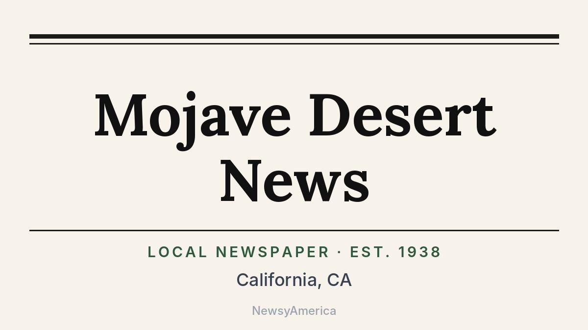 Mojave Desert News – California, CA