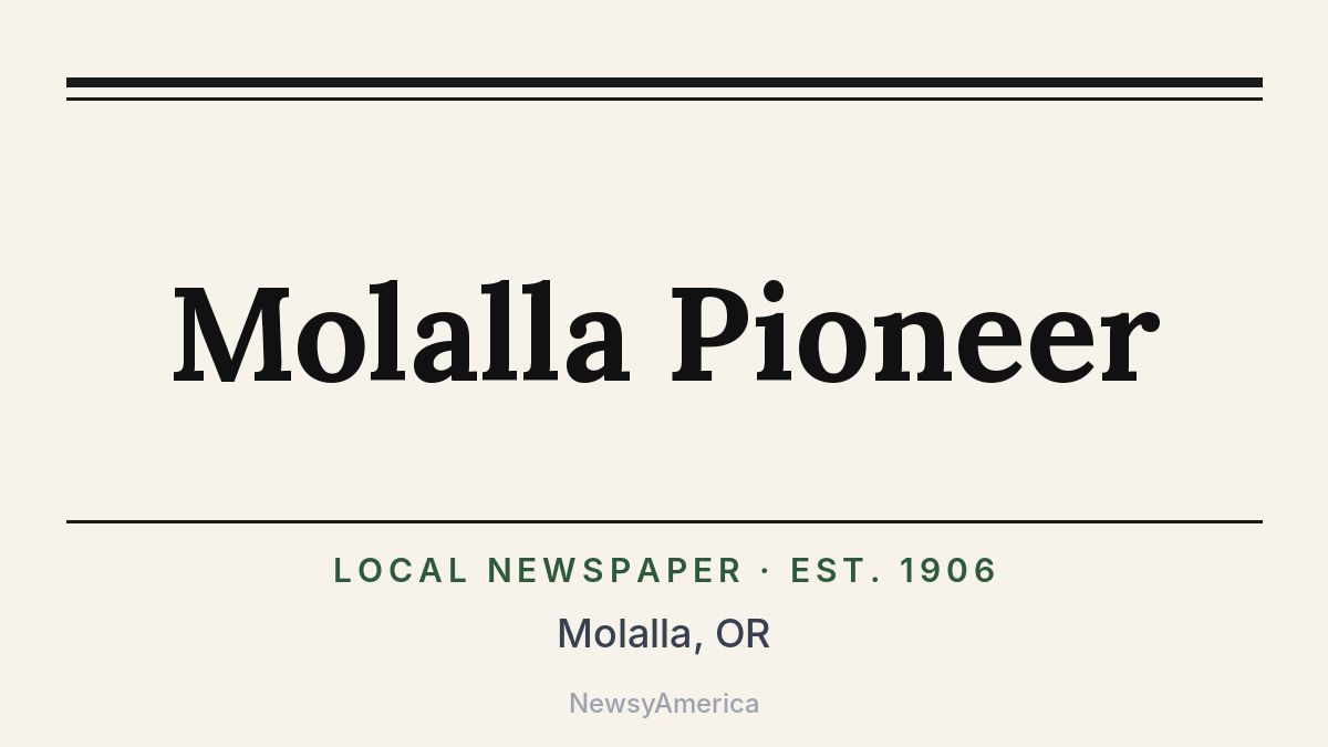 Molalla Pioneer – Oregon
