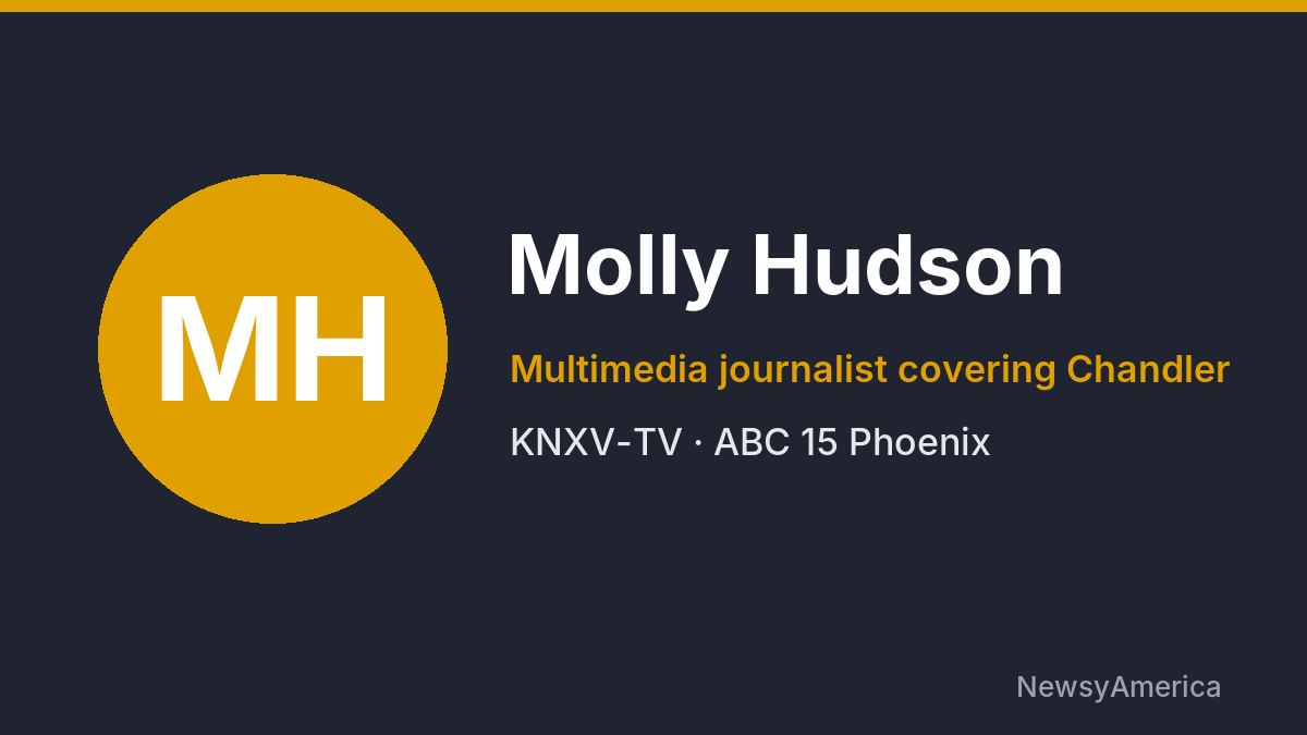 Molly Hudson – KNXV-TV, Phoenix