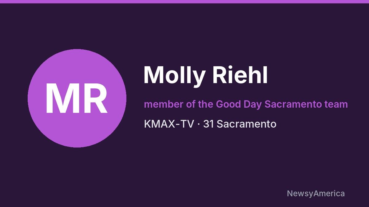 Molly Riehl – KMAX-TV, Sacramento