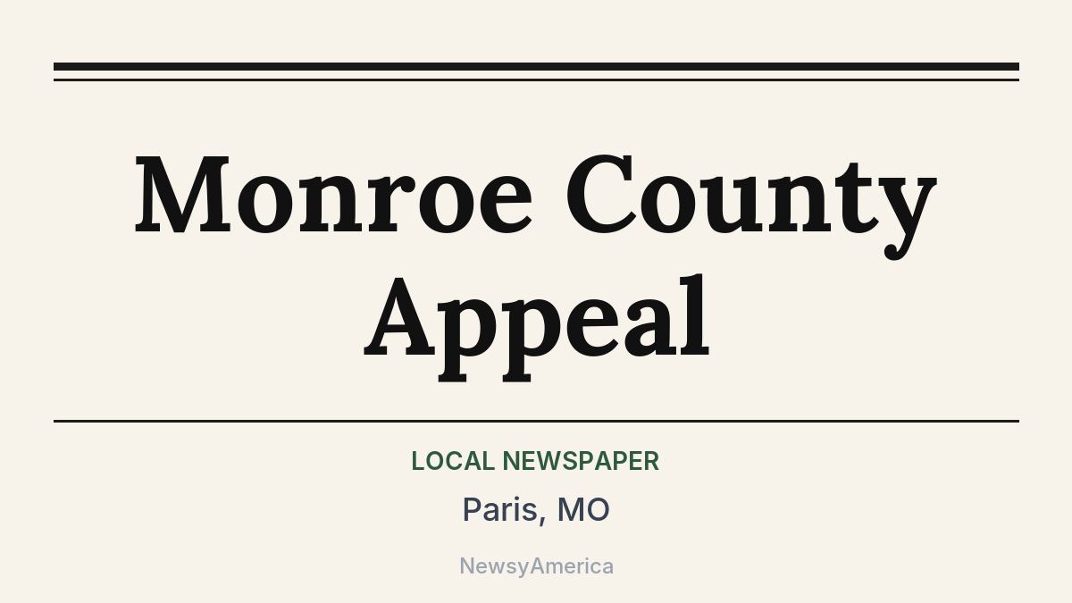Monroe County Appeal – Paris, MO