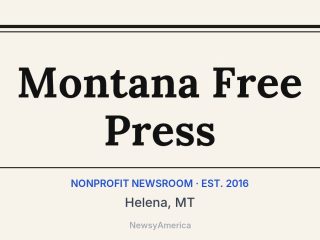 Montana Free Press, Helena, MT