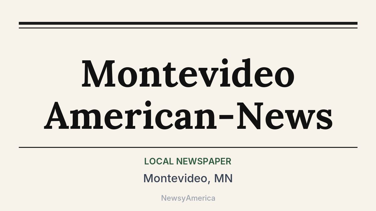 Montevideo American-News – Montevideo, MN