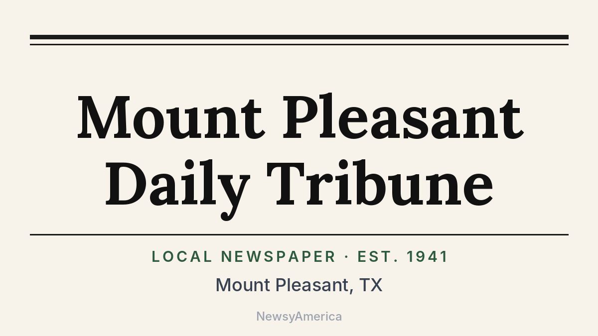 Mount Pleasant Daily Tribune – Texas