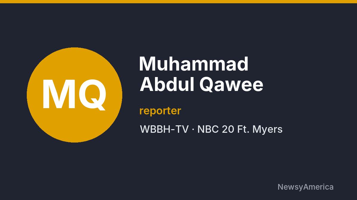 Muhammad Abdul Qawee – WBBH-TV, Ft. Myers