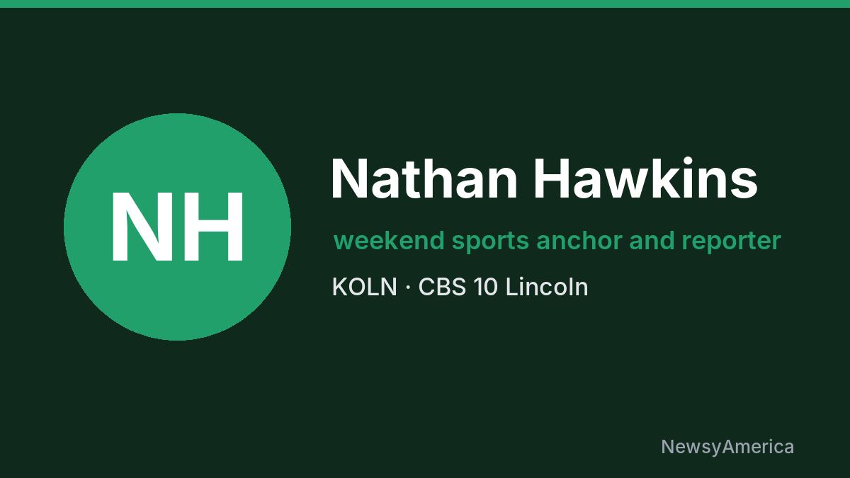 Nathan Hawkins – KOLN, Lincoln
