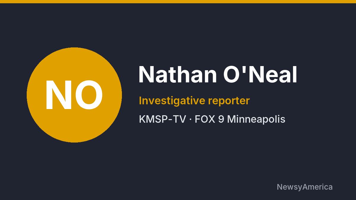Nathan O’Neal – KMSP-TV, Minneapolis