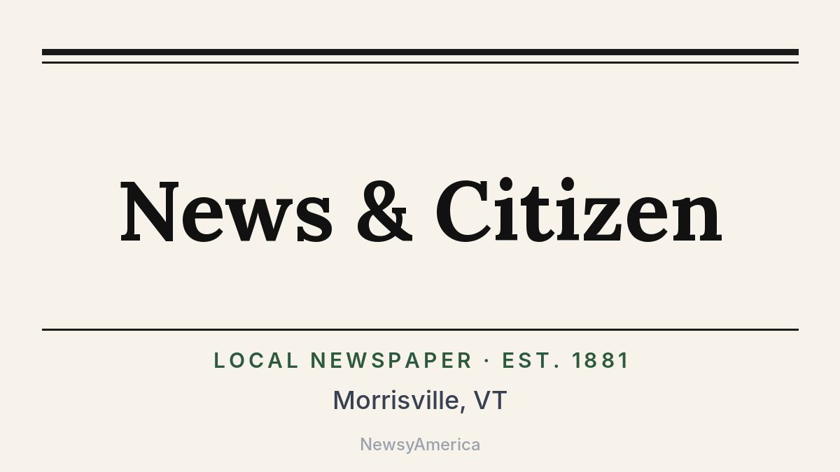 News & Citizen – Morrisville, VT