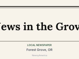 News in the Grove, Forest Grove, OR