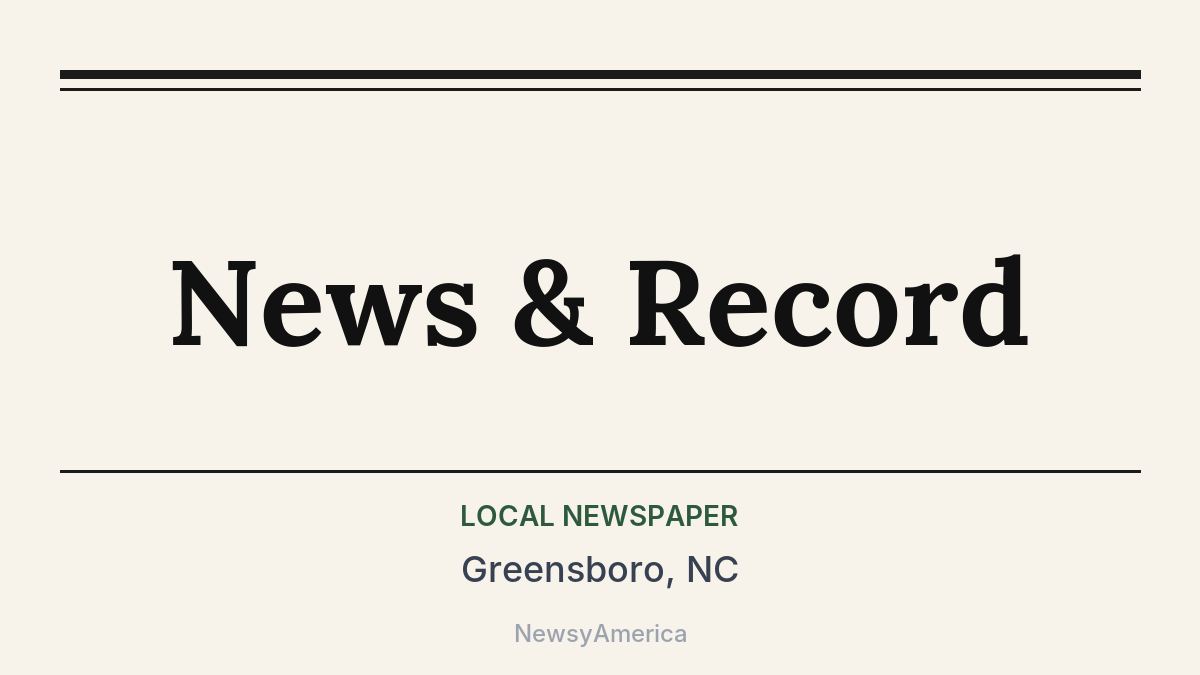 News & Record – Greensboro, NC