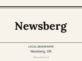 Newsberg, Newberg, OR