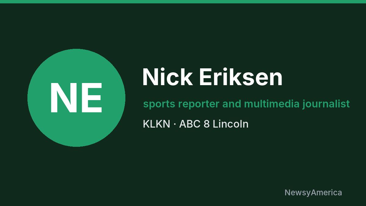 Nick Eriksen – KLKN, Lincoln