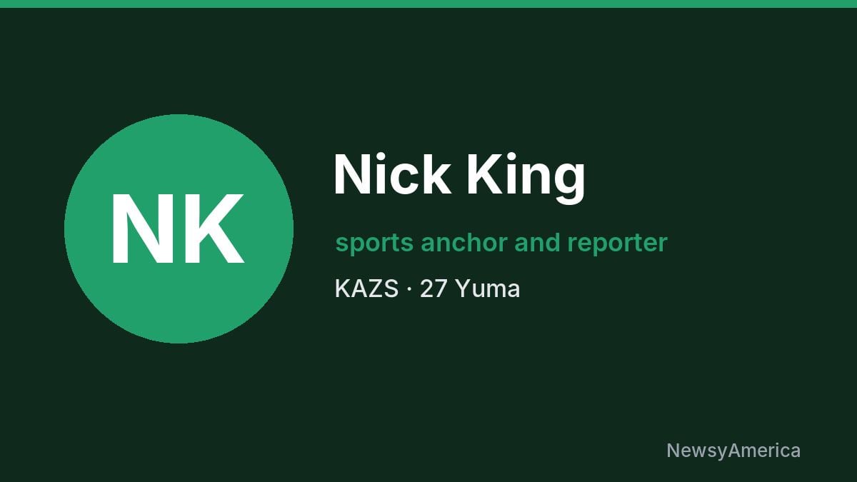 Nick King – KAZS, Yuma