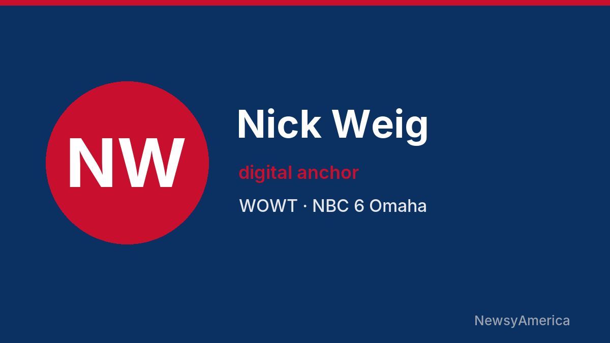 Nick Weig – WOWT, Omaha