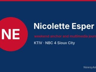 Nicolette Esper, weekend anchor and multimedia journalist, KTIV