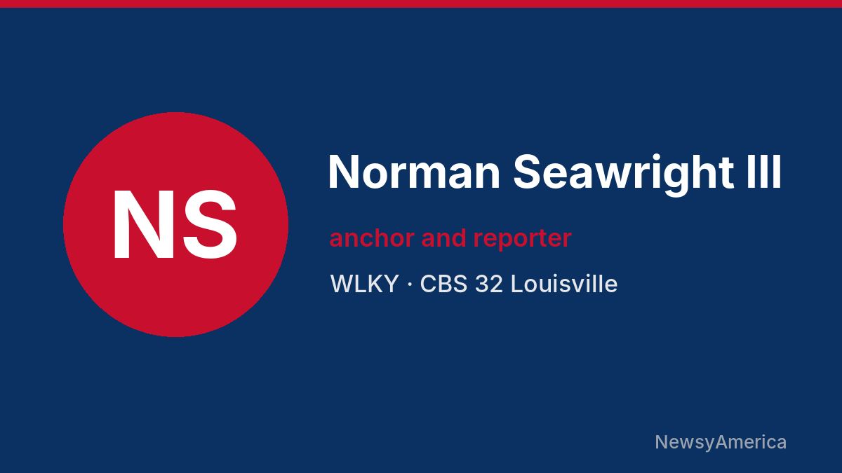 Norman Seawright III – WLKY, Louisville