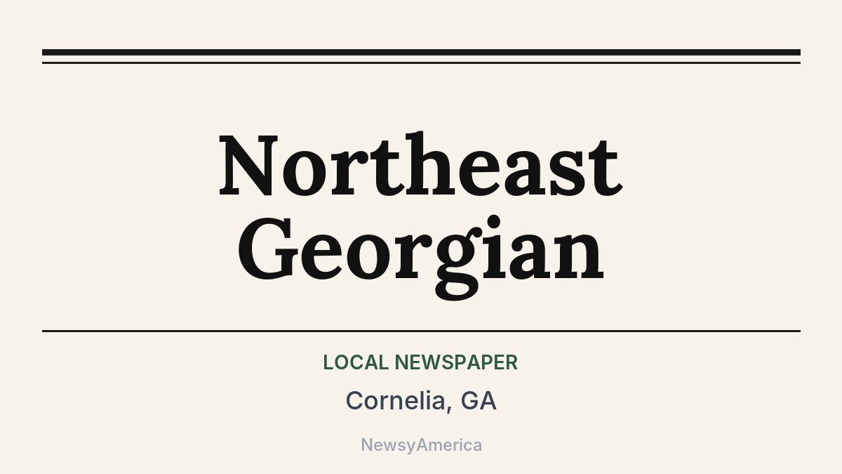 Northeast Georgian – Cornelia, GA