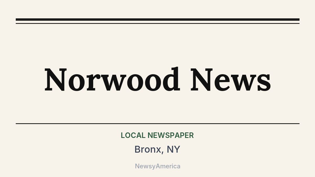 Norwood News – Bronx, NY