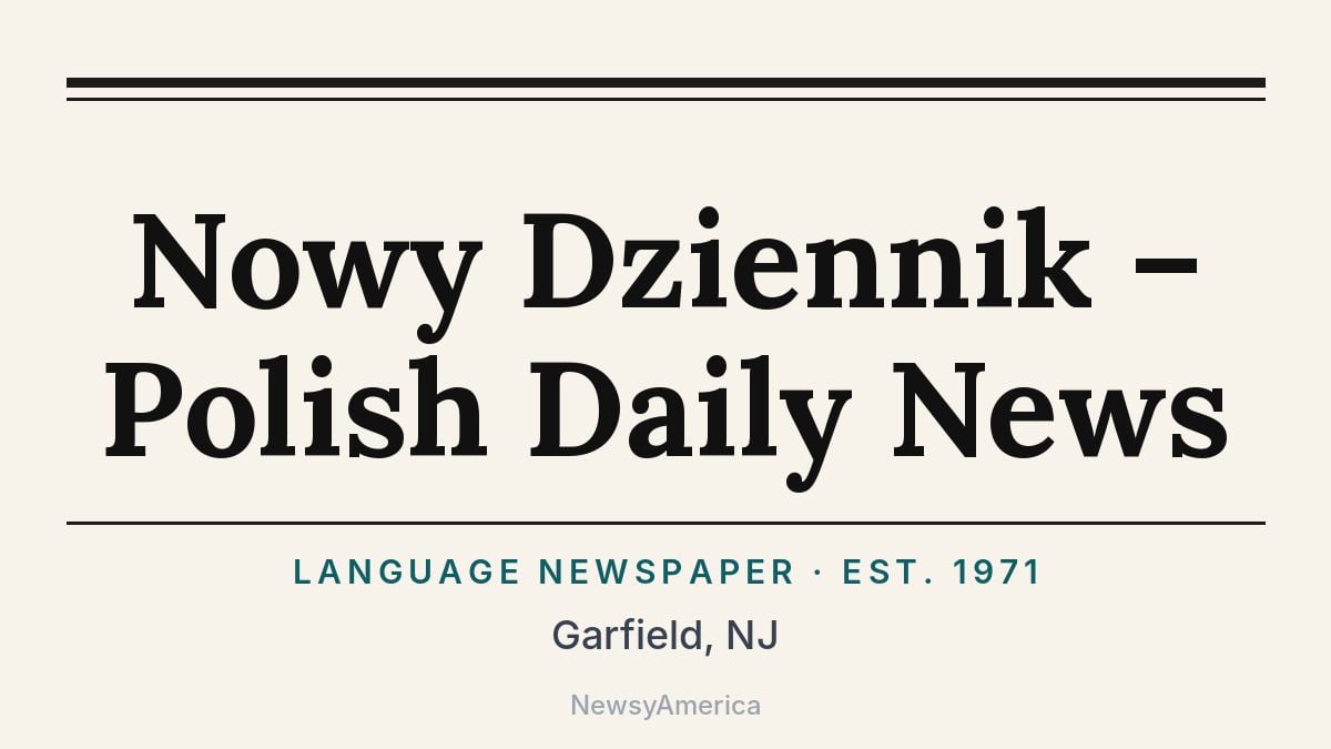 Nowy Dziennik – Polish Daily News – Garfield, NJ