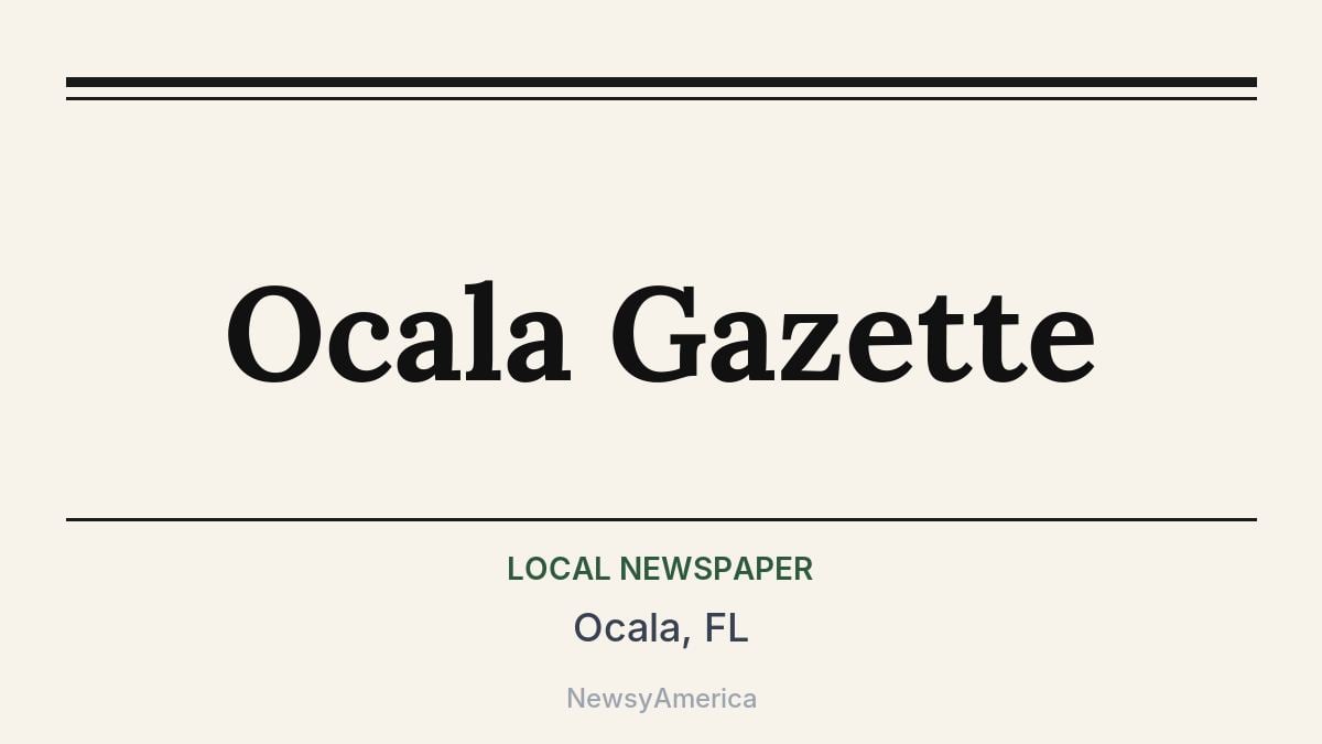 Ocala Gazette – Ocala, FL