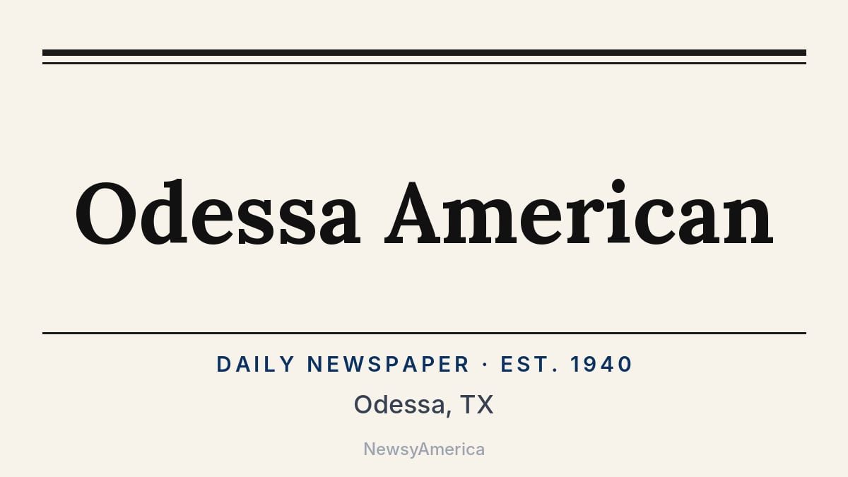 Odessa American – Texas