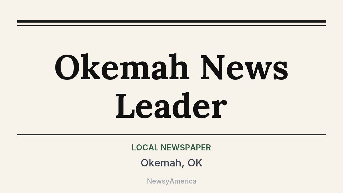 Okemah News Leader – Okemah, OK