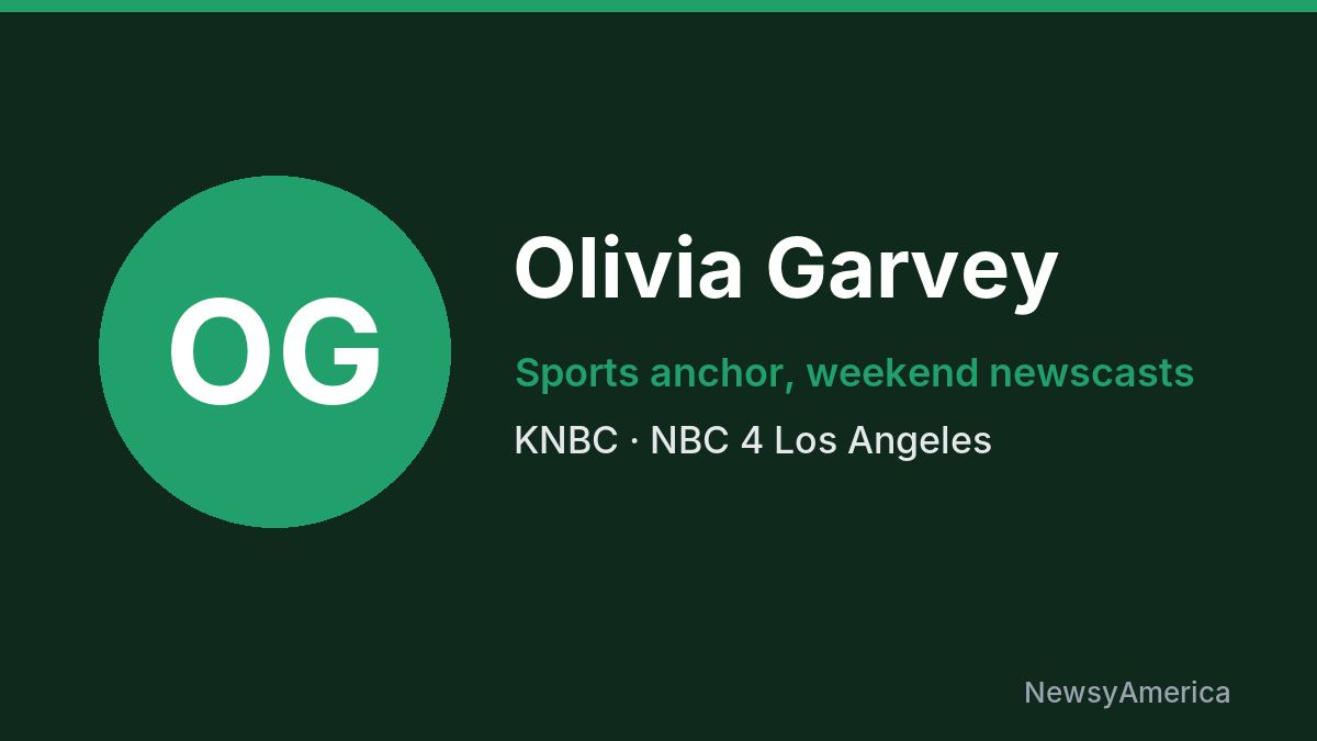 Olivia Garvey – KNBC, Los Angeles