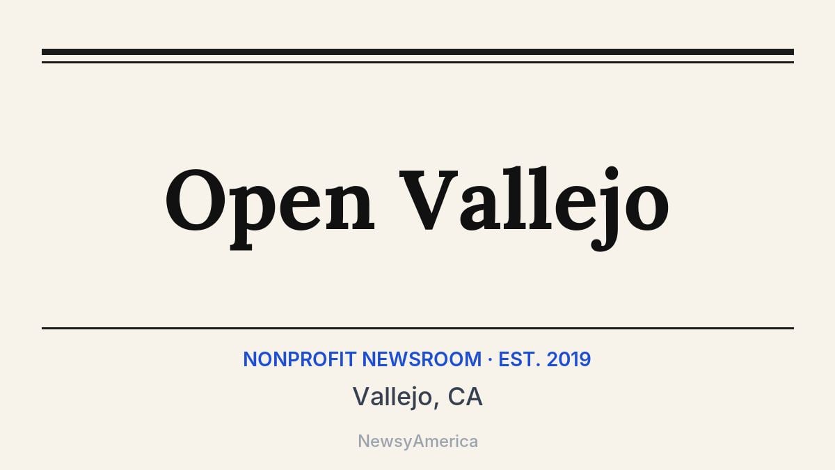 Open Vallejo – Vallejo, CA