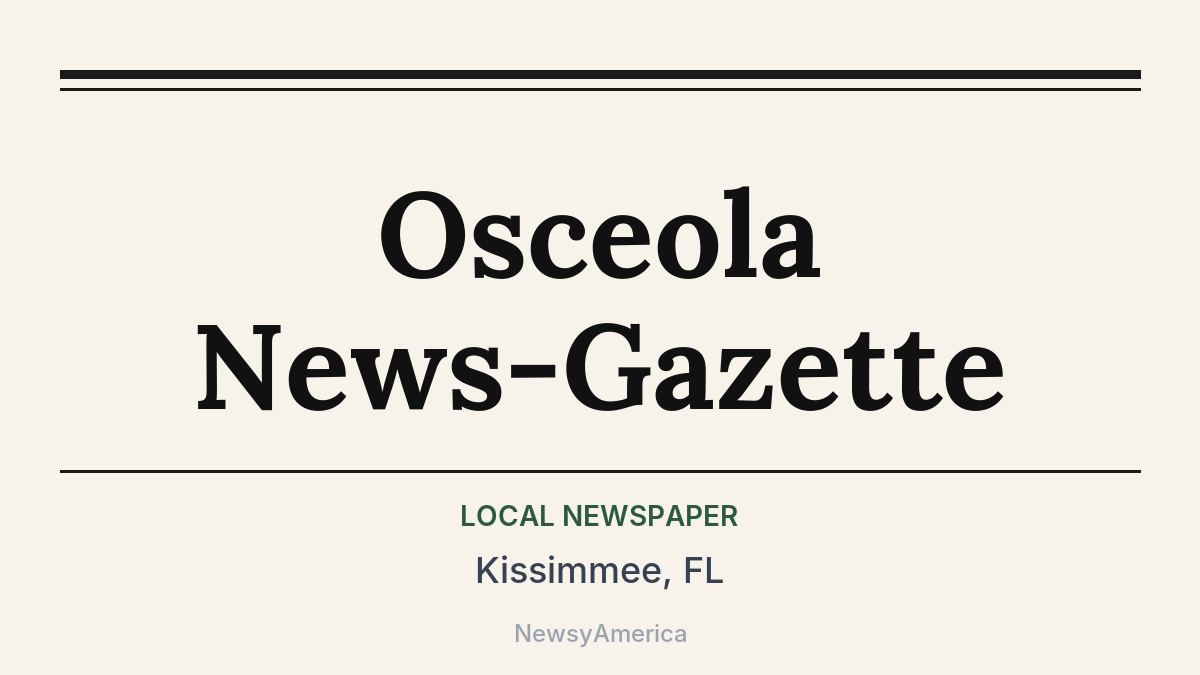 Osceola News-Gazette – Kissimmee, FL
