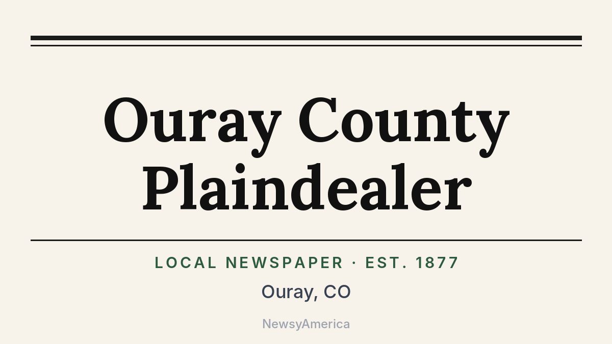 Ouray County Plaindealer – Colorado