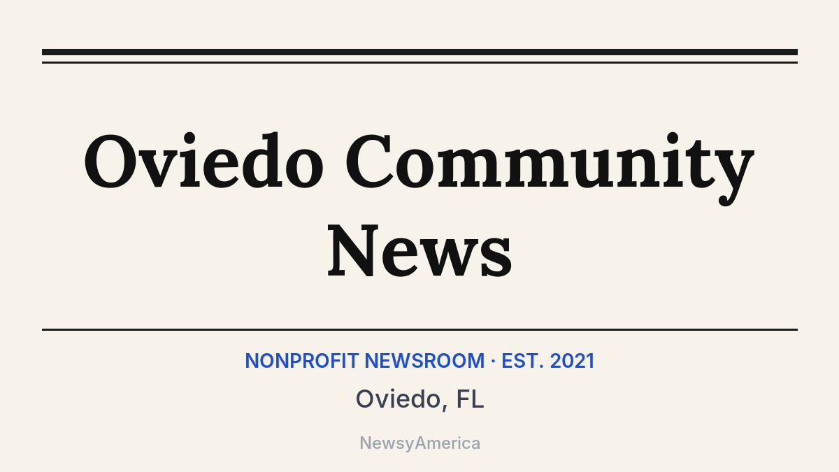 Oviedo Community News – Oviedo, FL