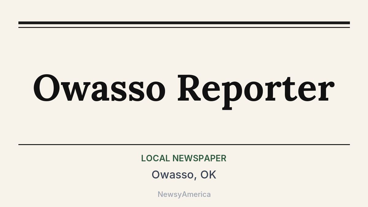 Owasso Reporter – Owasso, OK