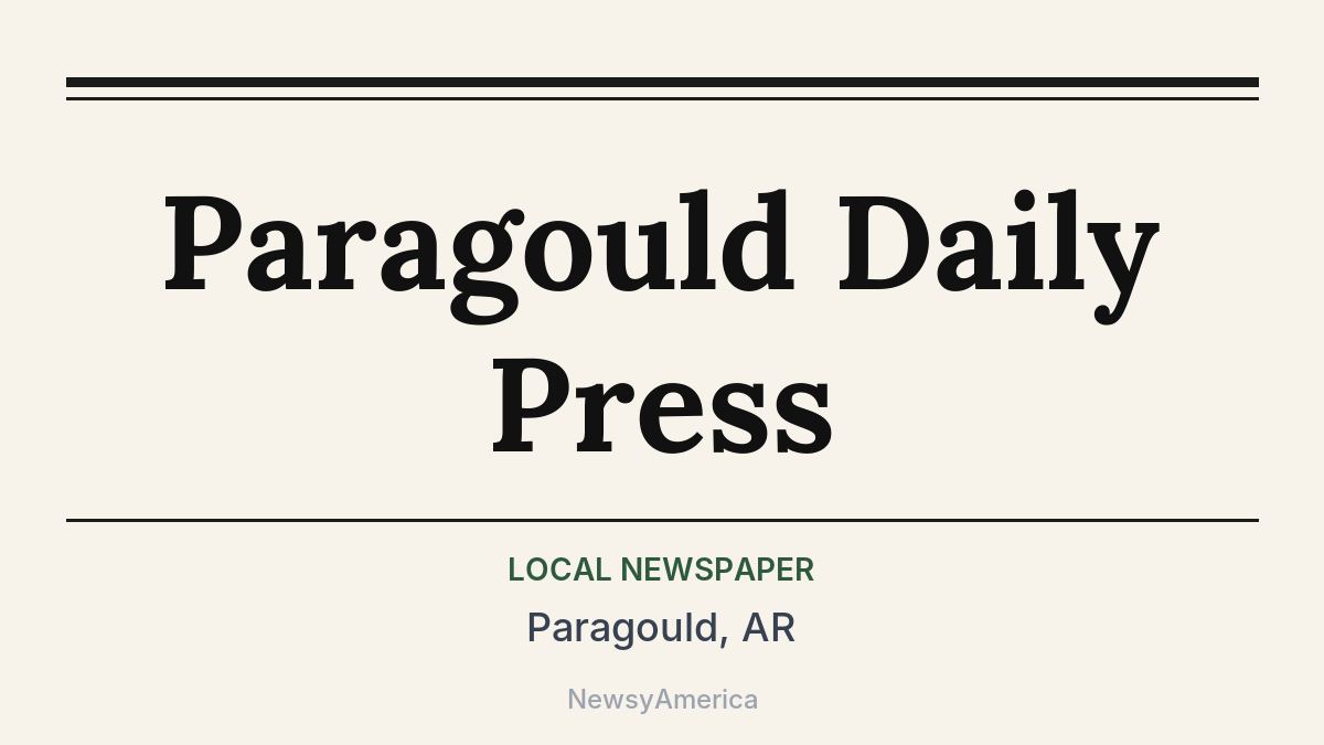 Paragould Daily Press – Paragould, AR
